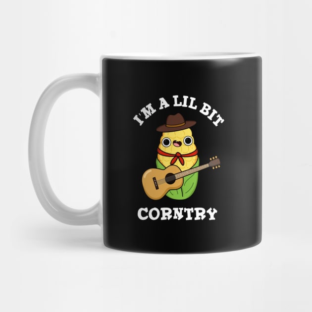 I'm A Little Bit Corntry Cute Country Corn Pun by punnybone